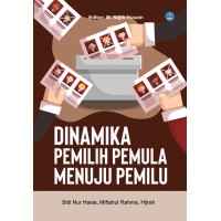 Dinamika Pemilih Pemula Menuju Pemilu Dinamika Pemilih Pemula Menuju Pemilu