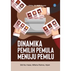 Dinamika Pemilih Pemula Menuju Pemilu 