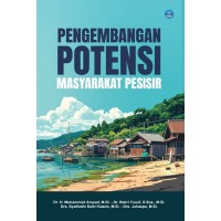 Pengembangan Potensi Masyarakat Pesisir Pengembangan Potensi Masyarakat Pesisir