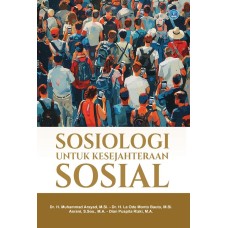 Sosiologi Untuk Kesejahteraan Sosial Sosiologi Untuk Kesejahteraan Sosial