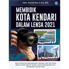 Membidik Kota Kendari dalam Lensa 2021