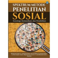 Spektrum Metode Penelitian Sosial